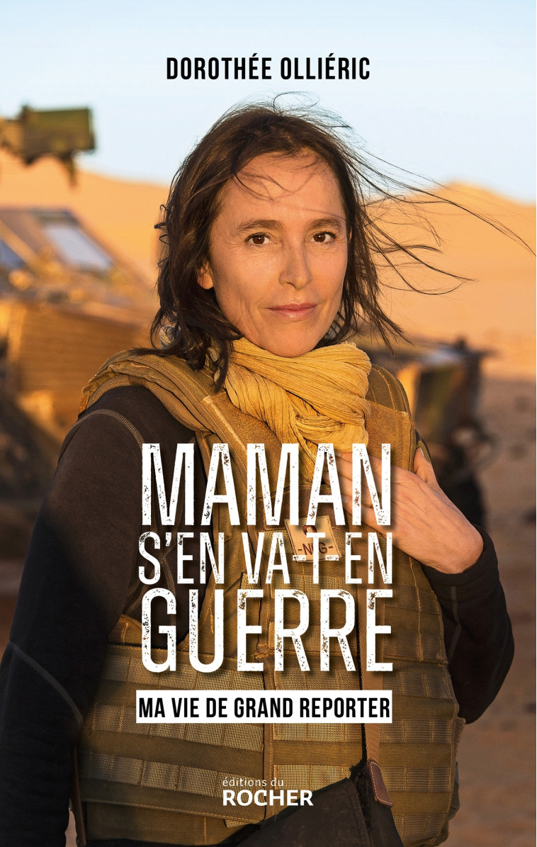 Maman s'en va-t-en guerre - Dorothée Ollieric - DU ROCHER