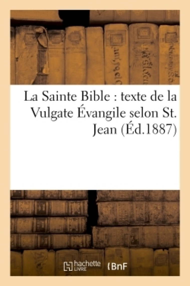 La Sainte Bible -  - HACHETTE BNF