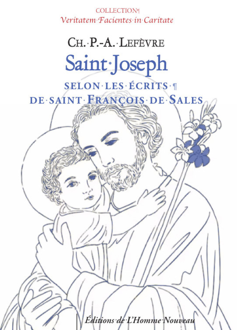 Saint Joseph - Paul-Antoine Lefèvre - HOMME NOUVEAU