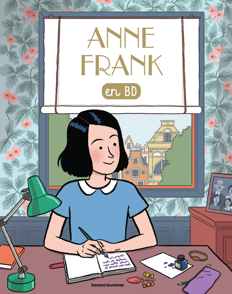 Anne Frank en BD - Sophie Pelloux-Prayer, Cléo Germain - BAYARD JEUNESSE Anne Frank en BD - Sophie Pelloux-Prayer, Cléo Germain - BAYARD JEUNESSE