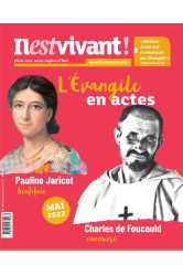 N°355 - charles de foucauld et pauline jaricot - avril/mai/juin 2022