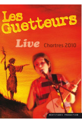 Les guetteurs - live chartres 2010