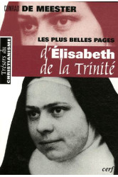 Les plus belles pages d'élisabeth de la trinité