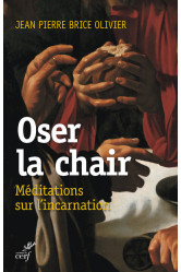 Oser la chair