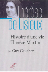 Histoire d-une vie, therese martin