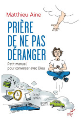 Priere de ne pas deranger