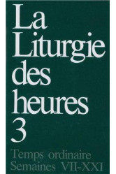 Liturgie des heures volume 3