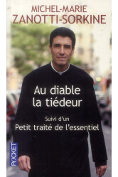 Au diable la tiédeur