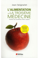 L'alimentation ou la troisième médecine