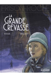 La grande crevasse