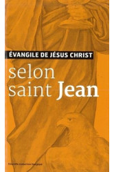 L'évangile de jésus-christ selon saint jean - nouvelle traduction officielle pour la liturgie