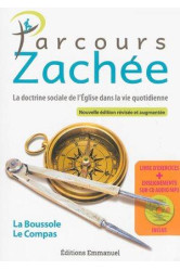 Parcours zachée - nouvelle édition révisée et augmentée