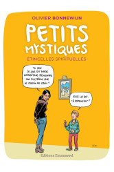 Petits mystiques - étincelles spirituelles