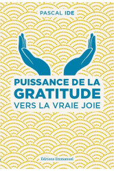 Puissance de la gratitude