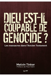 Dieu est-il coupable de génocide ?