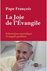 La joie de l'évangile