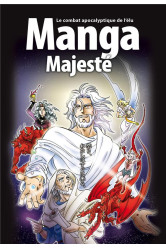 La bible manga, volume 6 - majesté