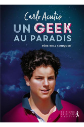 Carlo acutis, un geek au paradis