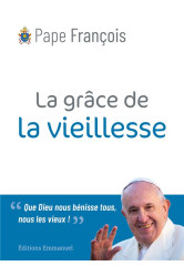 La grâce de la vieillesse