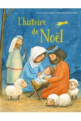 L'histoire de noel - edition illustree