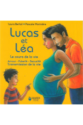 Lucas et léa, le cours de la vie (nvelle éd.)