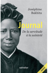 Journal. de la servitude a la saintete