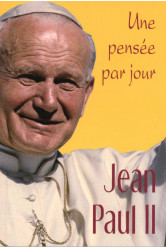 Jean-paul ii: une pensee par jour