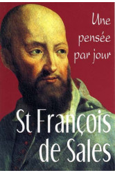 St francois de sales : une pensee par jour