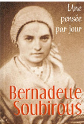 Bernadette soubirous : une pensee par jour