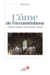 âme de l'oecuménisme (l')