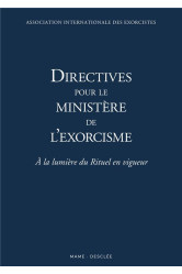 Directives pour le ministère de l exorcisme