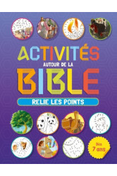 Activités autour de la bible - relie les points dès 7 ans