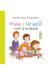 Prune et séraphin vont à la messe