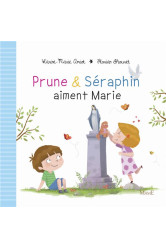 Prune et séraphin aiment marie