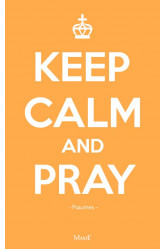 Keep calm and pray