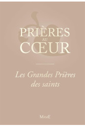 Les grandes prieres des saints