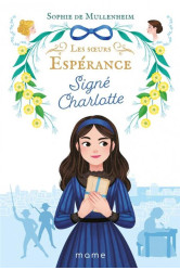 Signe charlotte, tome 1