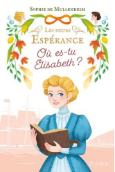 Où es-tu elisabeth ?