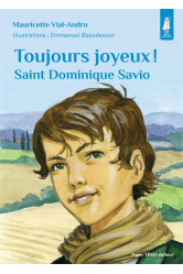 Saint dominique savio toujours joyeux - petits pâtres