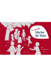 La nouvelle miche de pain - livre