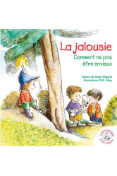 La jalousie - comment ne pas être envieux