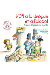 Non a la drogue et a l'alcool - lutin conseil