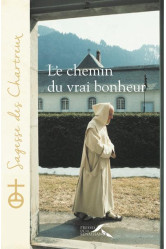 Le chemin du vrai bonheur