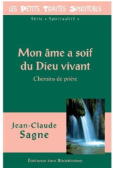 Mon âme a soif du dieu vivant