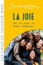 La joie - de ce jour et pour toujours