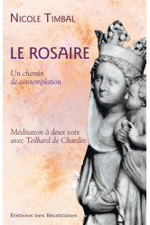 Le rosaire, un chemin de contemplation