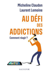 Au défi des addictions