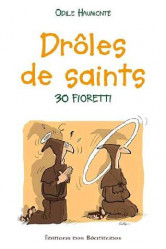 Dr?les de saints! (livre audio )