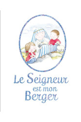 Le seigneur est mon berger