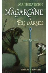 Magarcane tome 1 - fils d'armes, tome 1